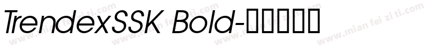 TrendexSSK Bold字体转换